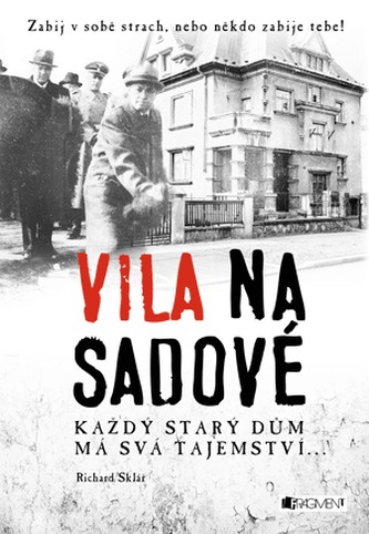 Richard Sklář -Vila na Sadové