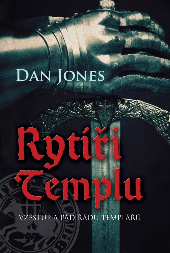 Dan Jones: Rytíři Templu