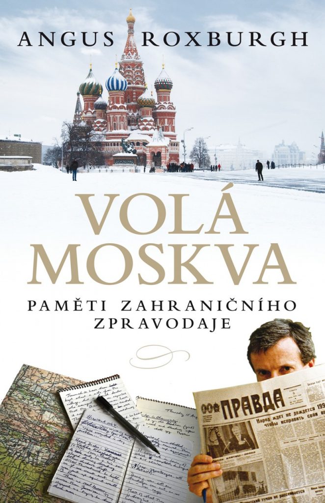 Alex Roxburgh: Volá Moskva